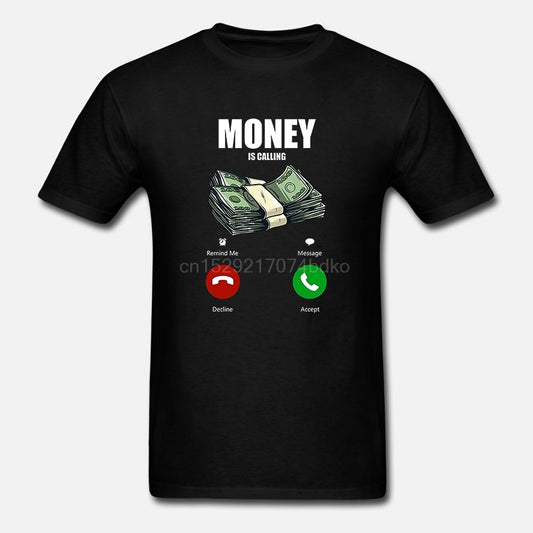 Money Is Calling Funny Entrepreneur T-Shirt - Fearless Confidence Coufeax™