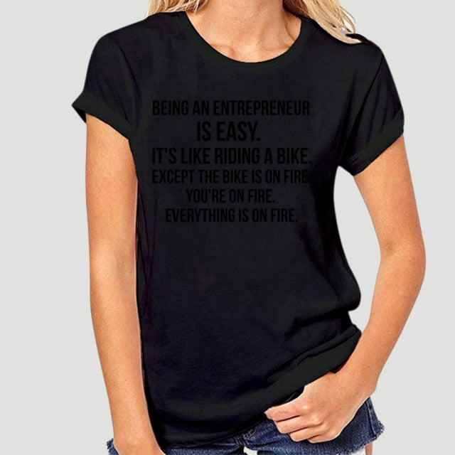 Being An Entrepreneur T-Shirt - Fearless Confidence Coufeax™