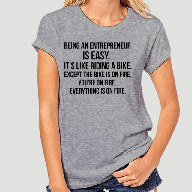 Being An Entrepreneur T-Shirt - Fearless Confidence Coufeax™