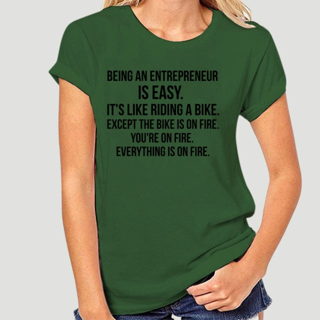 Being An Entrepreneur T-Shirt - Fearless Confidence Coufeax™