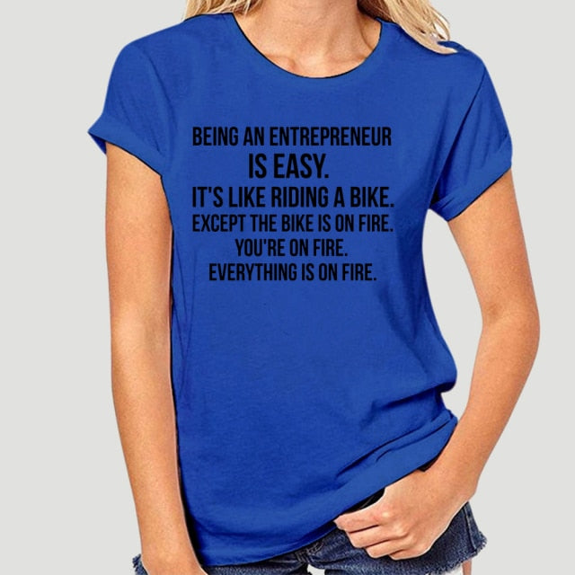 Being An Entrepreneur T-Shirt - Fearless Confidence Coufeax™