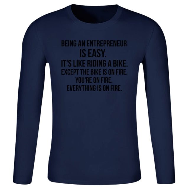 Being An Entrepreneur T-Shirt - Fearless Confidence Coufeax™