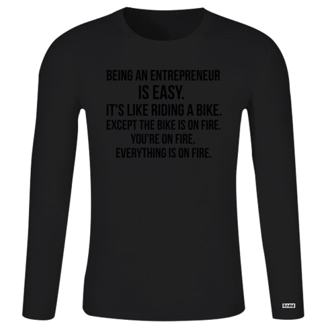 Being An Entrepreneur T-Shirt - Fearless Confidence Coufeax™