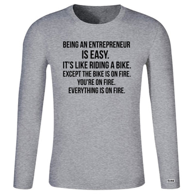 Being An Entrepreneur T-Shirt - Fearless Confidence Coufeax™