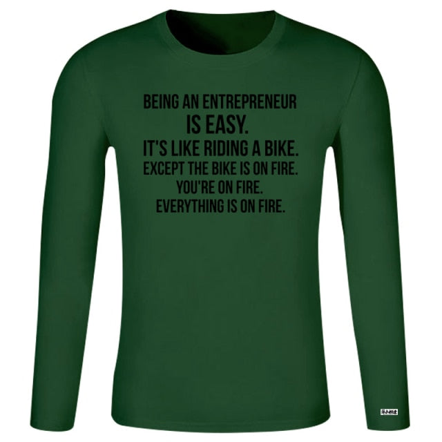 Being An Entrepreneur T-Shirt - Fearless Confidence Coufeax™