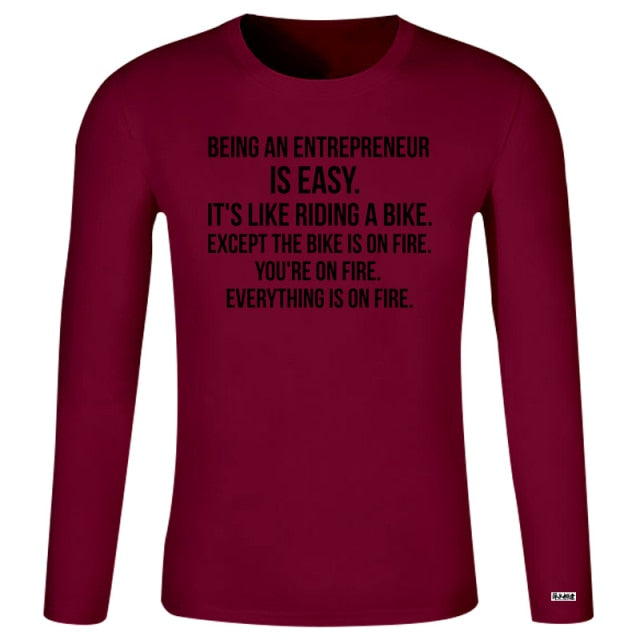 Being An Entrepreneur T-Shirt - Fearless Confidence Coufeax™