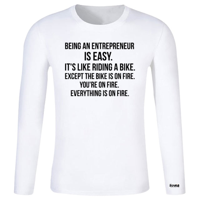 Being An Entrepreneur T-Shirt - Fearless Confidence Coufeax™