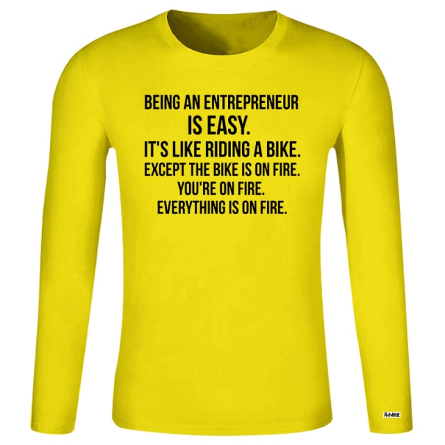 Being An Entrepreneur T-Shirt - Fearless Confidence Coufeax™