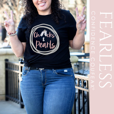 Chucks & Pearl's  T-Shirt - Fearless Confidence Coufeax™