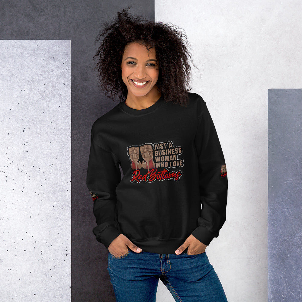 Just A Businesswoman Who Loves Red Bottoms Sweatshirt - Fearless Confidence Coufeax™