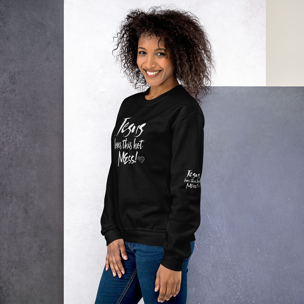 Jesus Loves This Hot Mess Sweatshirt - Fearless Confidence Coufeax™