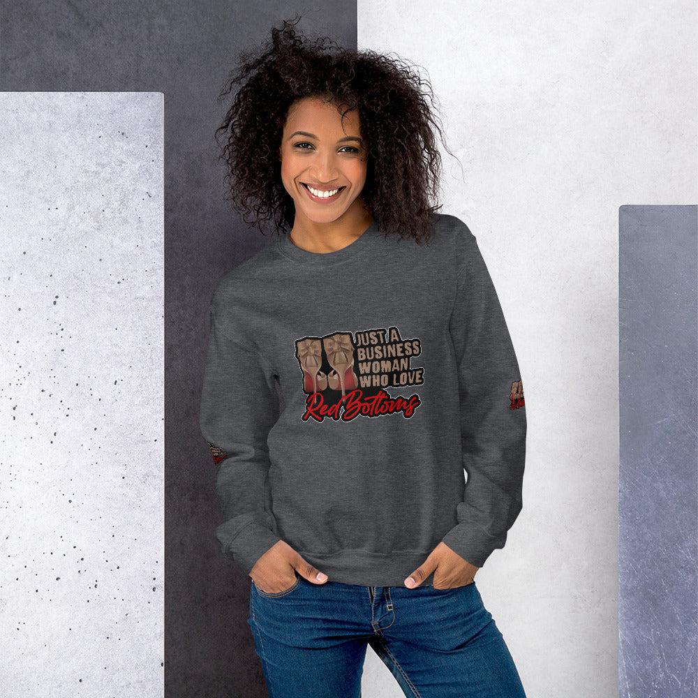 Just A Businesswoman Who Loves Red Bottoms Sweatshirt - Fearless Confidence Coufeax™