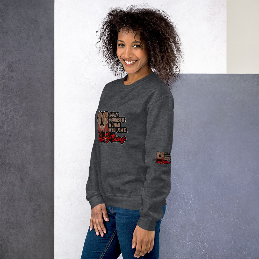 Just A Businesswoman Who Loves Red Bottoms Sweatshirt - Fearless Confidence Coufeax™