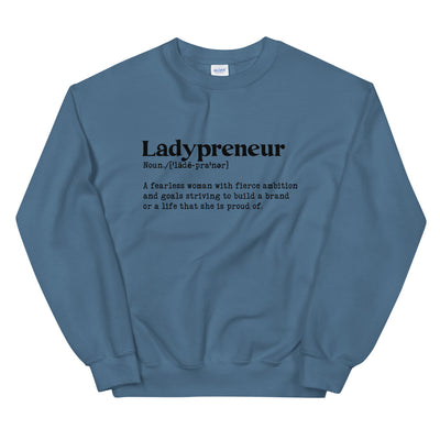 Ladypreneur Sweatshirt - Fearless Confidence Coufeax™