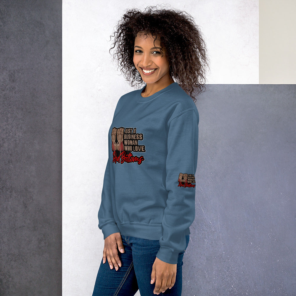 Just A Businesswoman Who Loves Red Bottoms Sweatshirt - Fearless Confidence Coufeax™