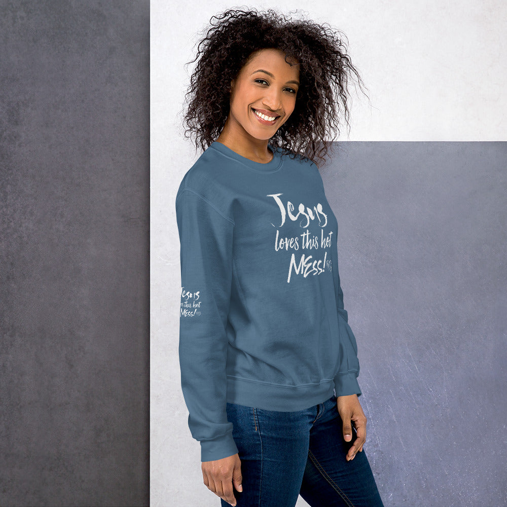 Jesus Loves This Hot Mess Sweatshirt - Fearless Confidence Coufeax™