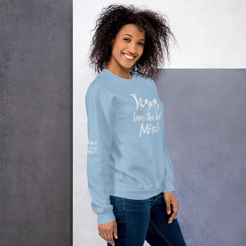 Jesus Loves This Hot Mess Sweatshirt - Fearless Confidence Coufeax™