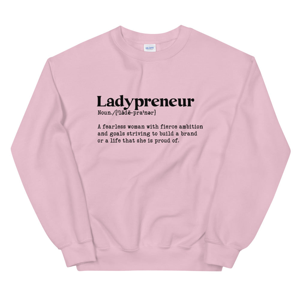 Ladypreneur Sweatshirt - Fearless Confidence Coufeax™