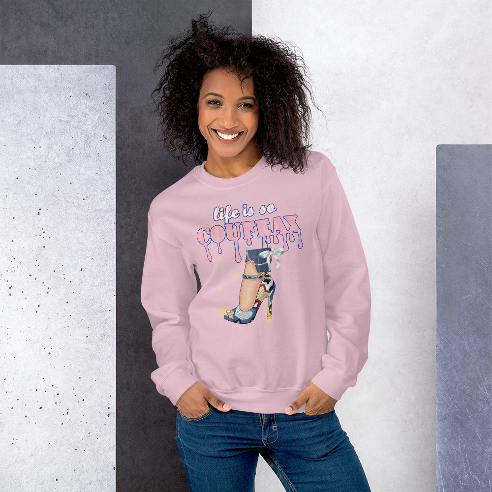 LIFE IS SO COUFEAX Sweatshirt - Fearless Confidence Coufeax™