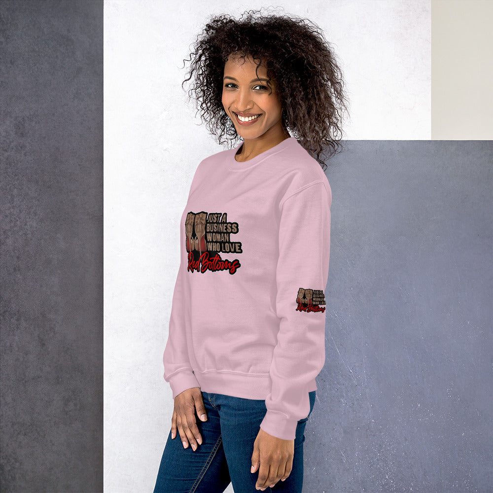 Just A Businesswoman Who Loves Red Bottoms Sweatshirt - Fearless Confidence Coufeax™