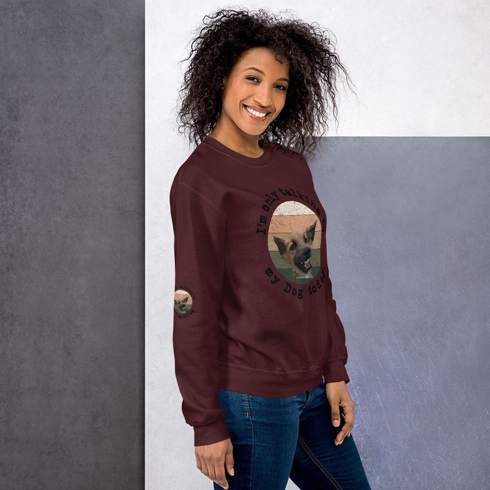 Funny Dog Sweatshirt - Fearless Confidence Coufeax™