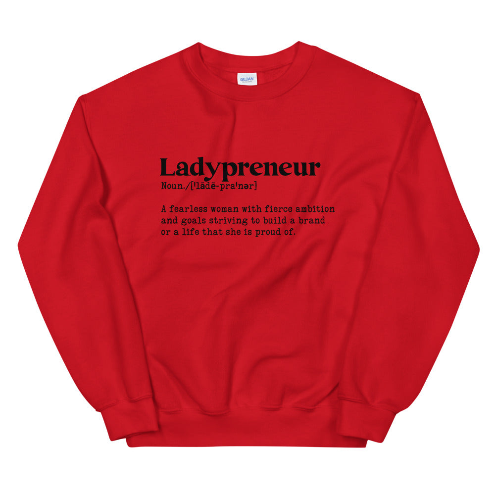 Ladypreneur Sweatshirt - Fearless Confidence Coufeax™