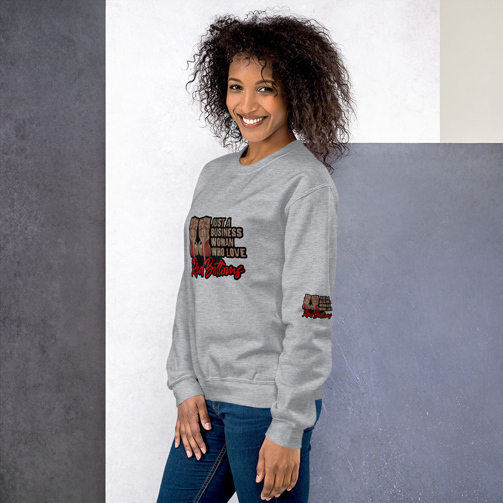 Just A Businesswoman Who Loves Red Bottoms Sweatshirt - Fearless Confidence Coufeax™