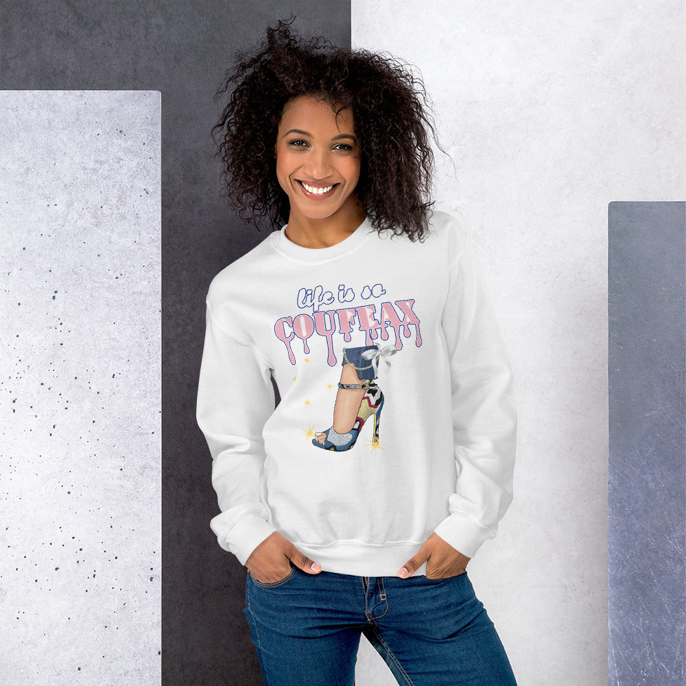 LIFE IS SO COUFEAX Sweatshirt - Fearless Confidence Coufeax™