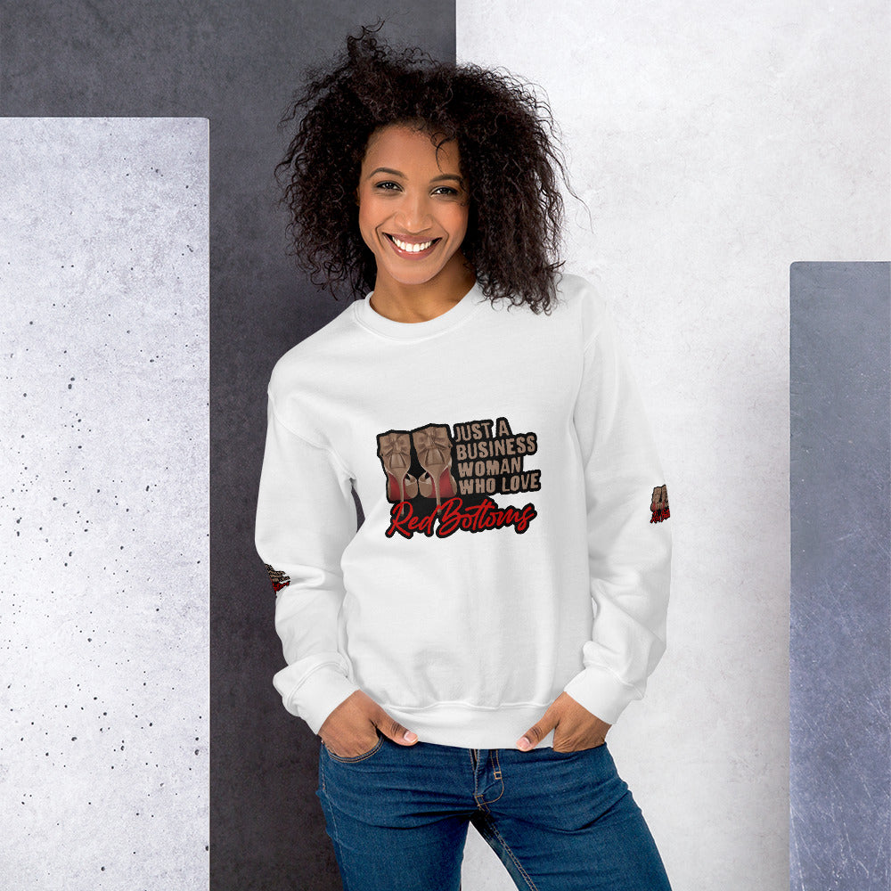 Just A Businesswoman Who Loves Red Bottoms Sweatshirt - Fearless Confidence Coufeax™