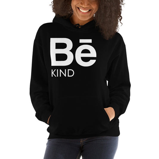 BE KIND Hoodie - Fearless Confidence Coufeax™