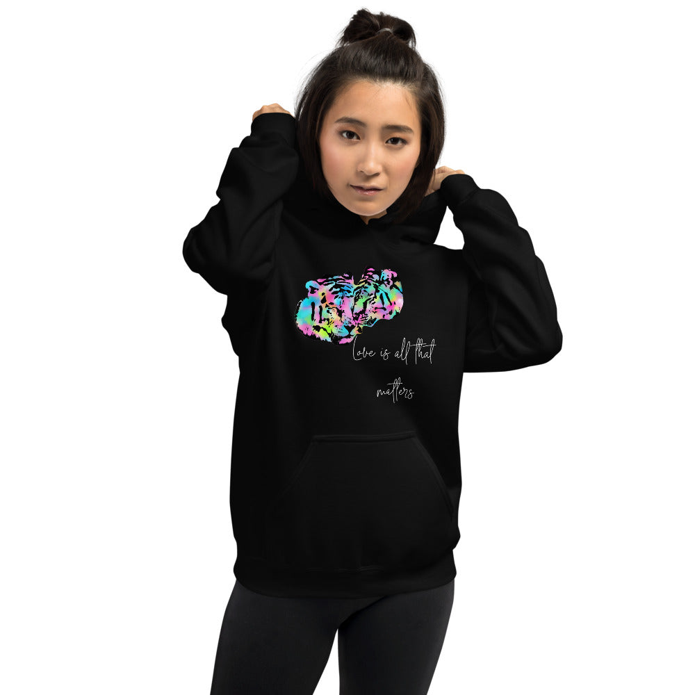 LOVE IS ALL THAT MATTERS Hoodie - Fearless Confidence Coufeax™