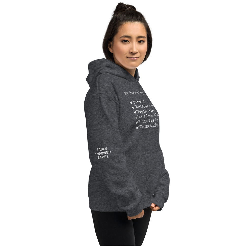 My Business  Titles Hoodie - Fearless Confidence Coufeax™