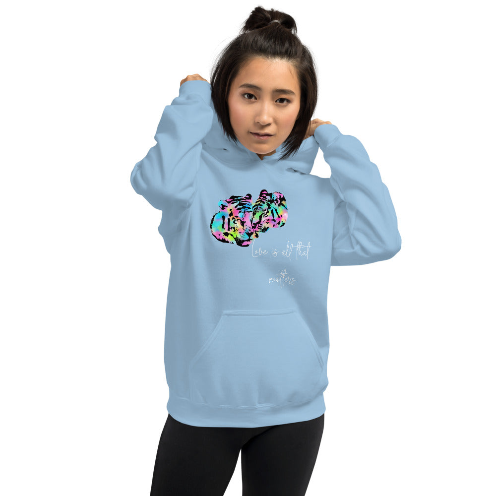 LOVE IS ALL THAT MATTERS Hoodie - Fearless Confidence Coufeax™