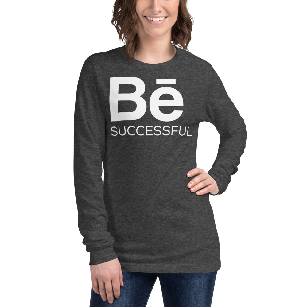 BE SUCCESSFUL Long Sleeve Tee - Fearless Confidence Coufeax™