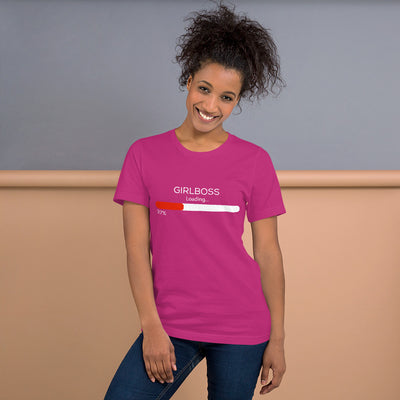 GIRLBOSS LOADING T-Shirt - Fearless Confidence Coufeax™