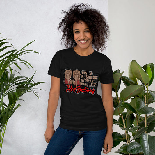 Just  Business Woman Who Loves Red Bottoms Short-Sleeve T-Shirt - Fearless Confidence Coufeax™