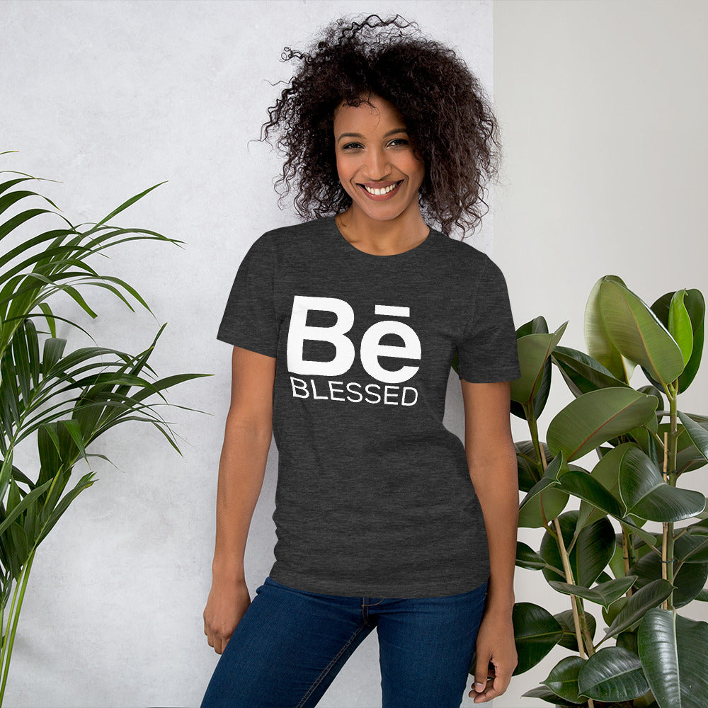 Be Blessed T-Shirt - Fearless Confidence Coufeax™