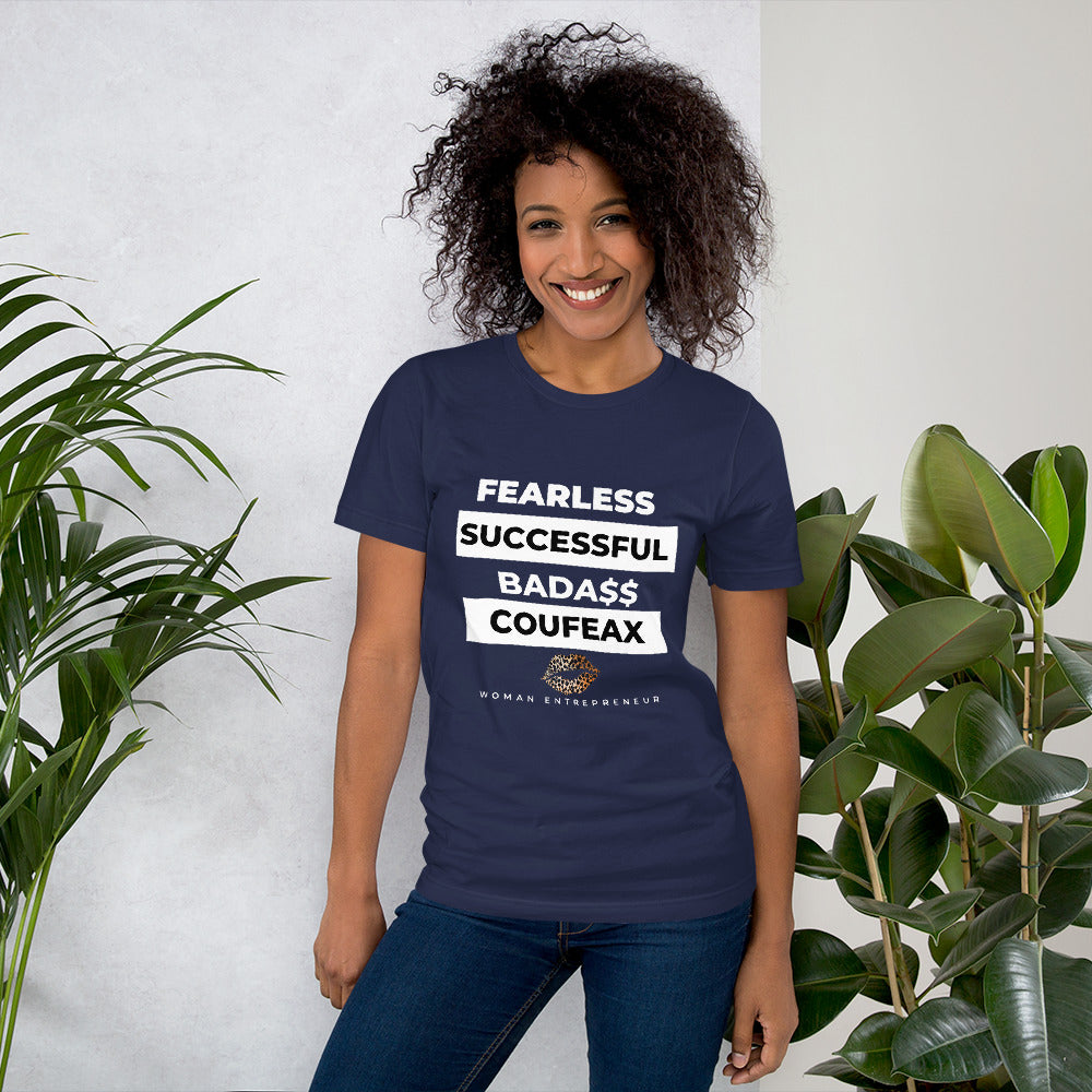 FEARLESS SUCCESSFUL BADASS COUFEAX T-Shirt - Fearless Confidence Coufeax™