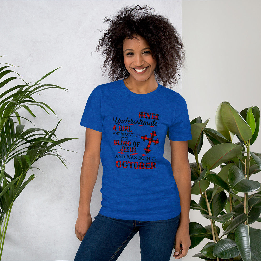 NEVER UNDERESTIMATE A GIRL BORN IN OCTOBERT-Shirt - Fearless Confidence Coufeax™