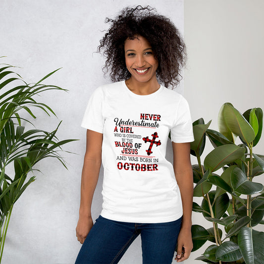 NEVER UNDERESTIMATE A GIRL BORN IN OCTOBERT-Shirt - Fearless Confidence Coufeax™