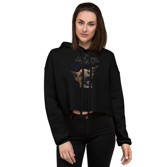 Dog Lives Matter Crop Hoodie - Fearless Confidence Coufeax™