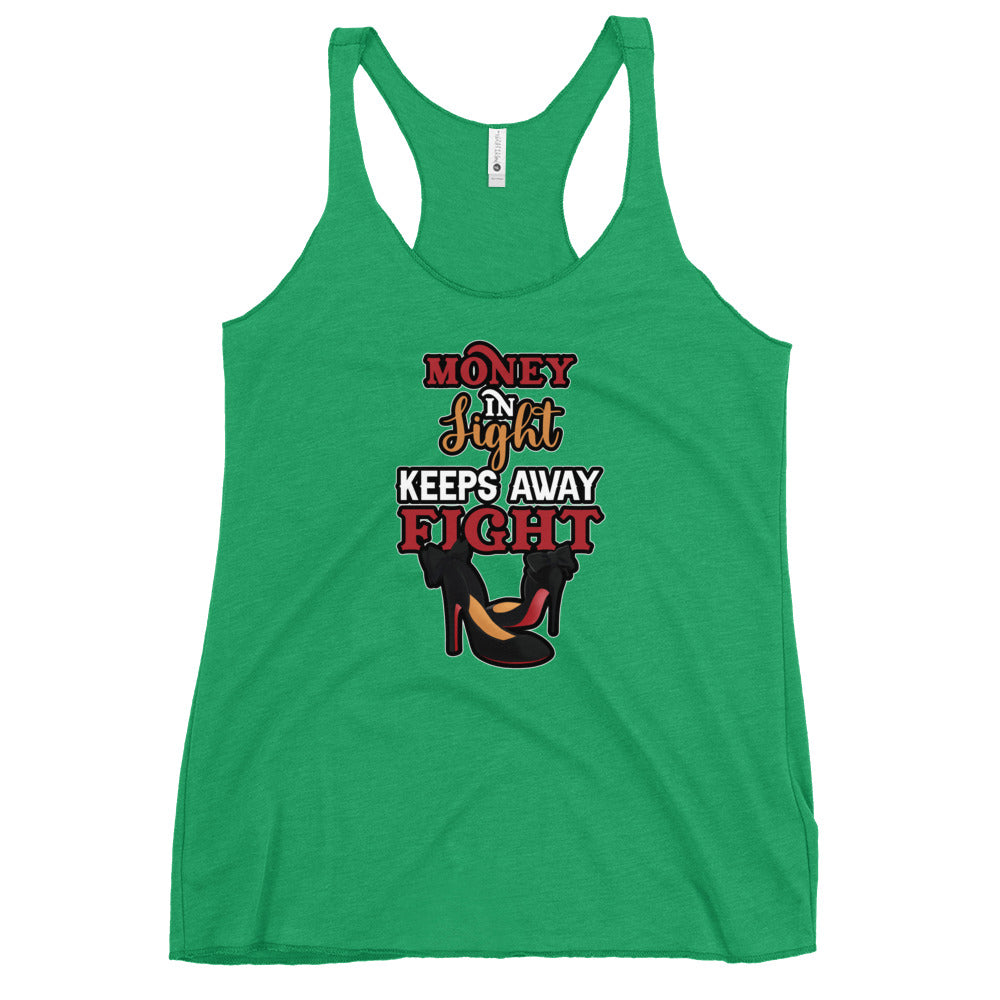 Money In Sight Keep Away Fight Women's Racerback Tank - Fearless Confidence Coufeax™