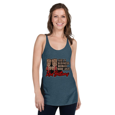 Just A Business Woman who loves Red Bottoms Women's Racerback Tank - Fearless Confidence Coufeax™