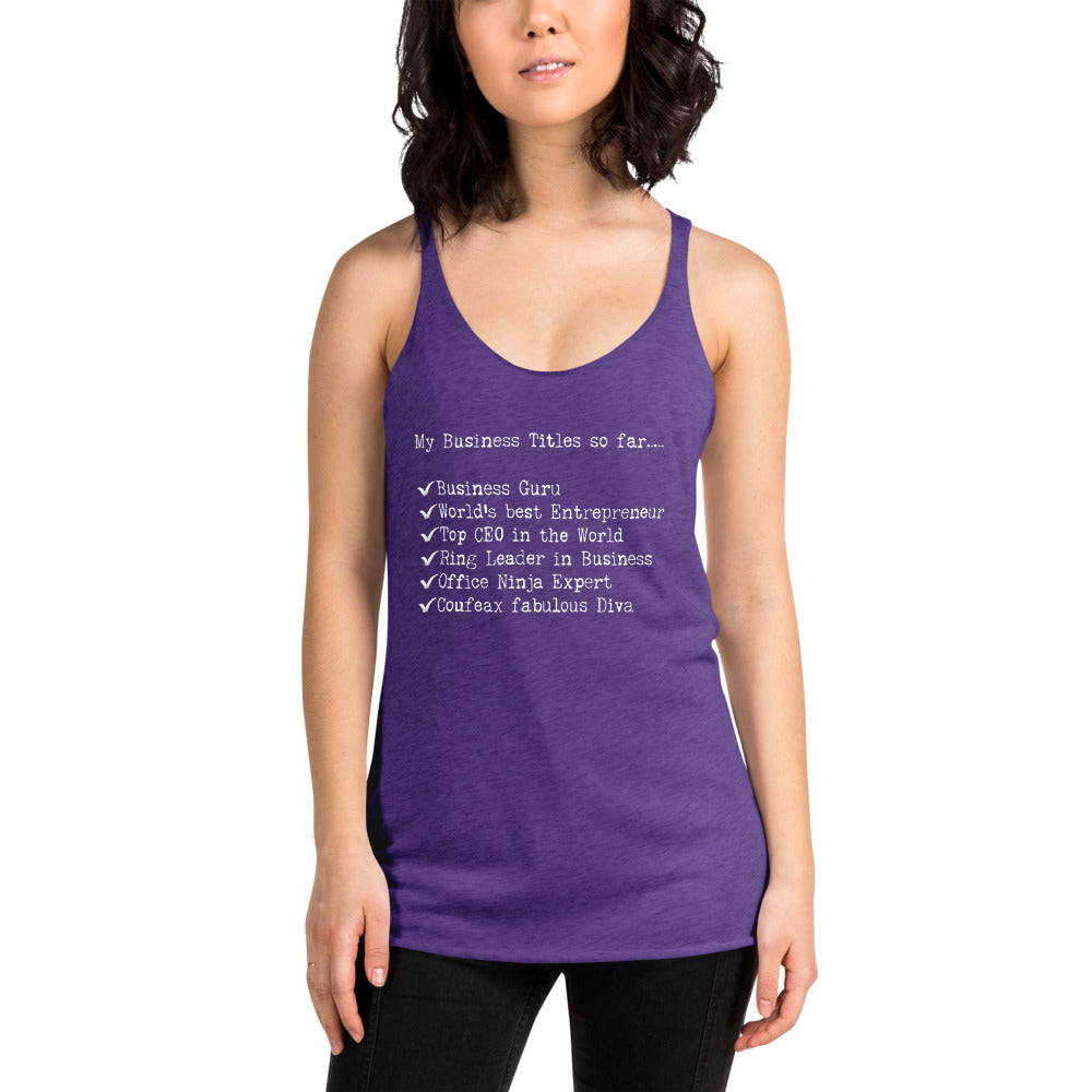 My Business Titles Women's Racerback Tank - Fearless Confidence Coufeax™