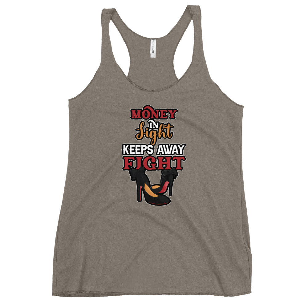 Money In Sight Keep Away Fight Women's Racerback Tank - Fearless Confidence Coufeax™