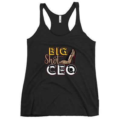 Big Shot CEO Women's Racerback Tank - Fearless Confidence Coufeax™