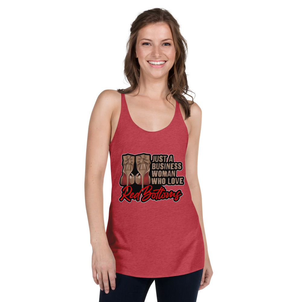 Just A Business Woman who loves Red Bottoms Women's Racerback Tank - Fearless Confidence Coufeax™
