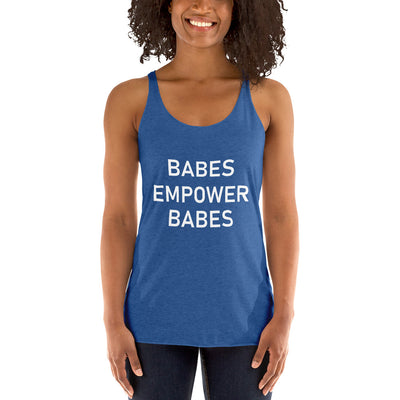 Babes Empower Babes Women's Racerback Tank - Fearless Confidence Coufeax™