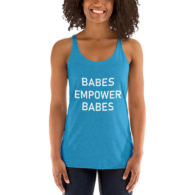 Babes Empower Babes Women's Racerback Tank - Fearless Confidence Coufeax™